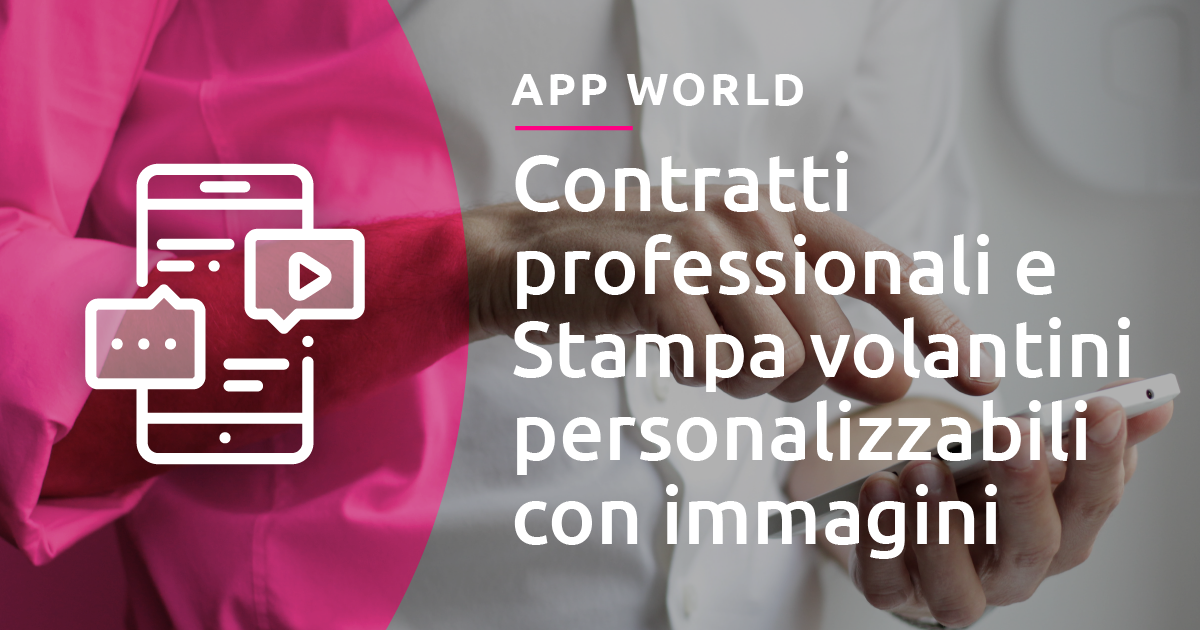 app-stampa-volantini-e-contratti-pro